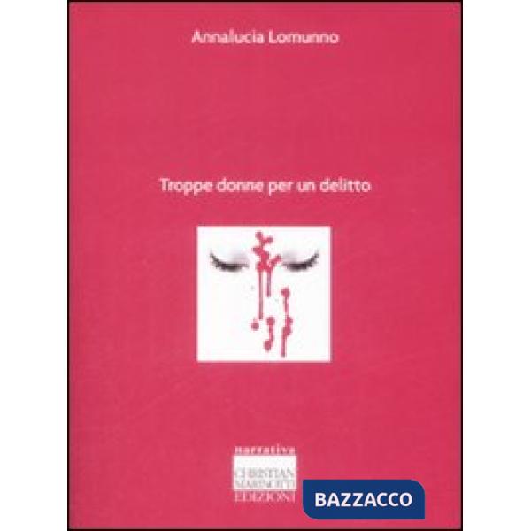 Troppe donne per un delitto