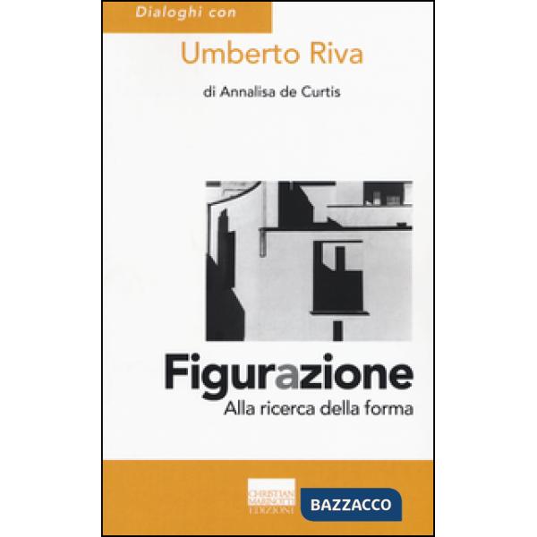 Figurazione. Alla ricerca della forma