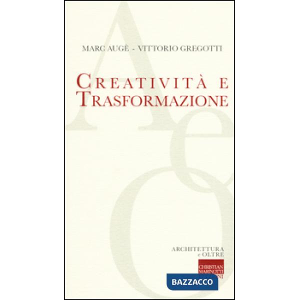 Creatività e trasformazione