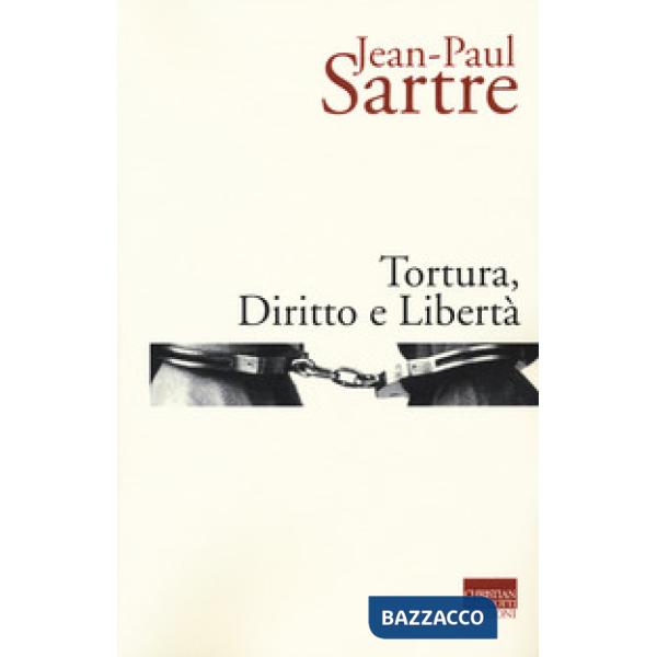 Tortura, diritto e libertà
