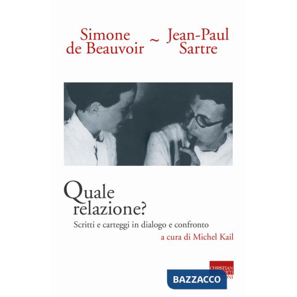 Quale relazione? Scritti e carteggi in dialogo e confronto