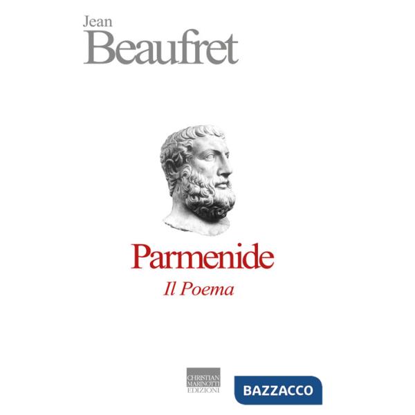 Parmenide. Il Poema