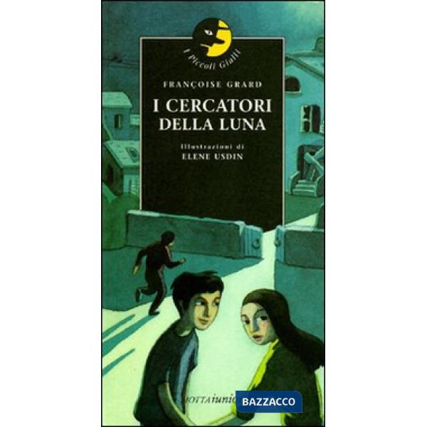 Cercatori della luna (I)