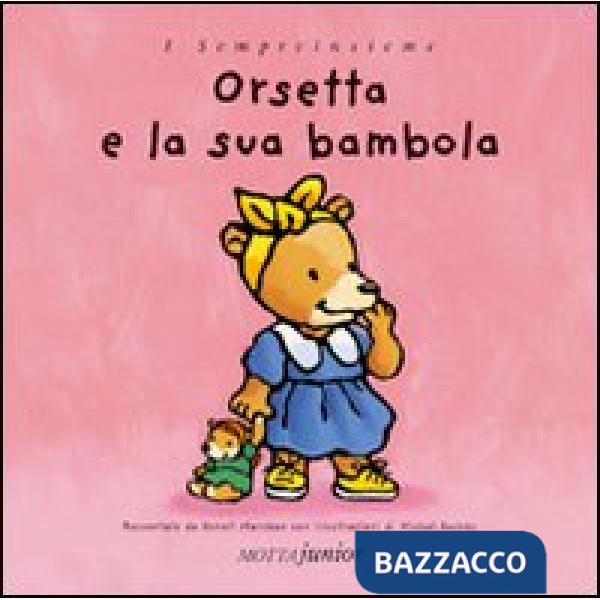 Orsetta e la sua bambola