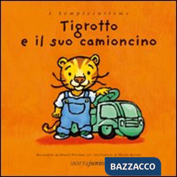 Tigrotto e il suo camioncino