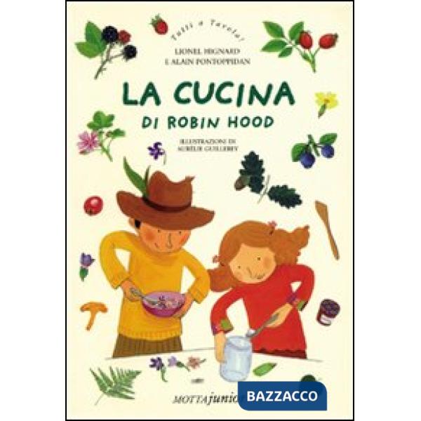Cucina di Robin Hood (La)
