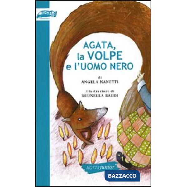 Agata, la volpe e l'uomo nero