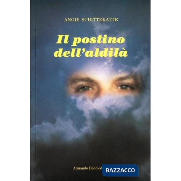 Postino dell'aldilà (Il)