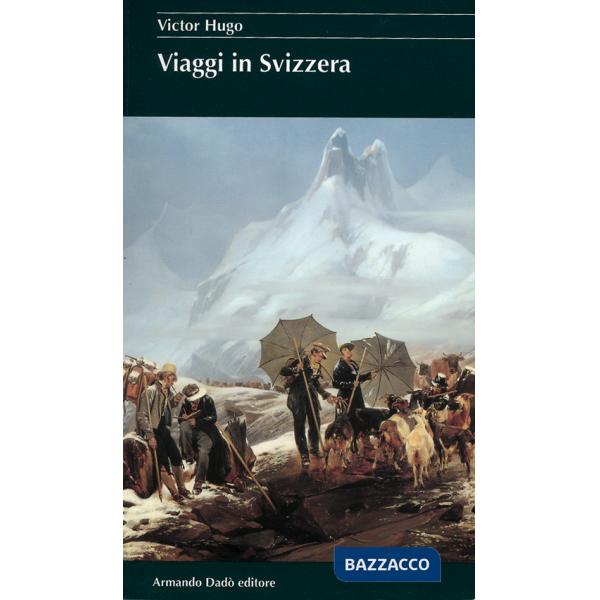 Viaggi in Svizzera