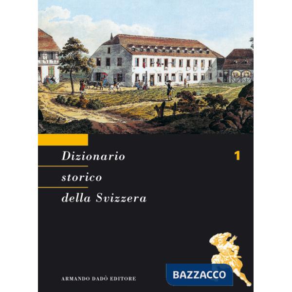 Dizionario storico della Svizzera. Vol. 2: BAS-CAL