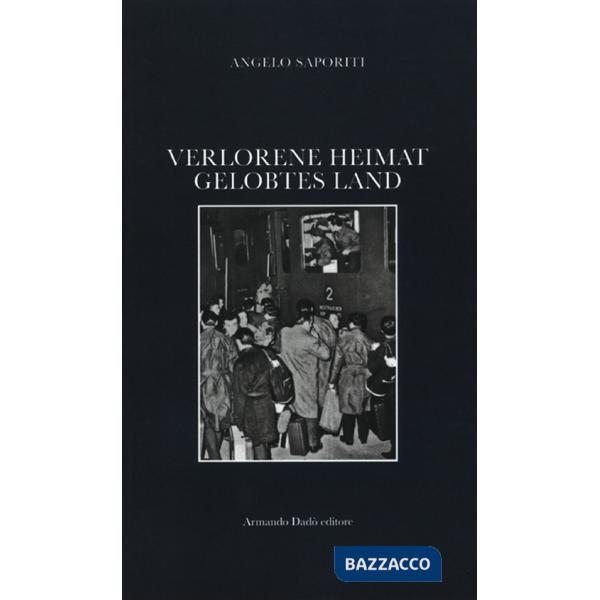 Verlorene Heimat gelobtes Land