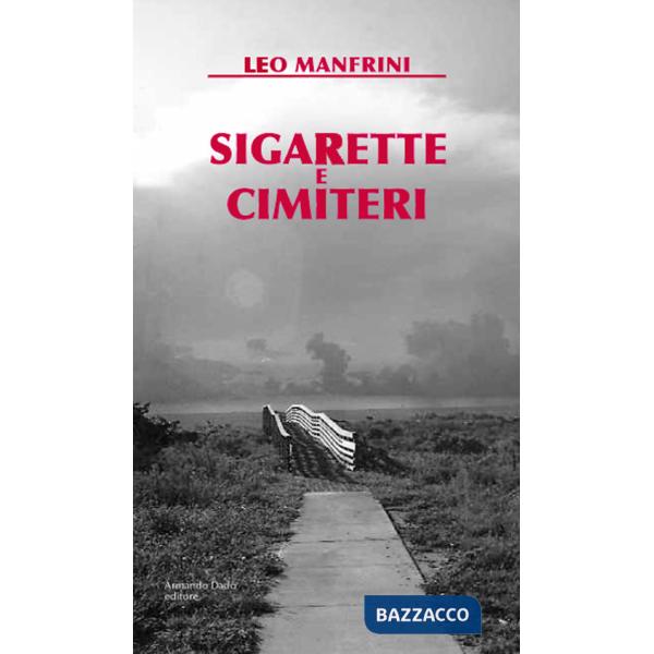 Sigarette e cimiteri