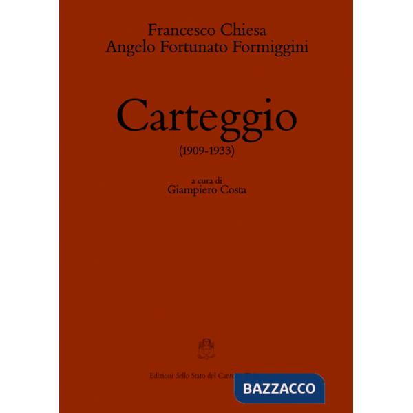 Carteggio (1909-1933)