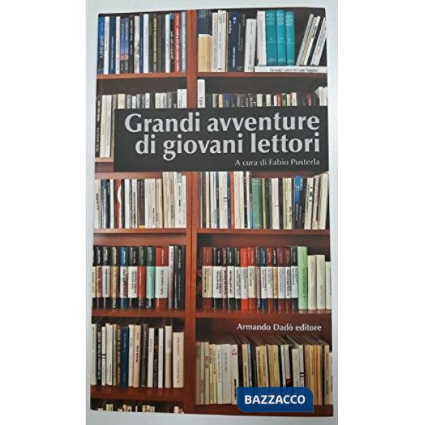Grandi avventure di giovani lettori
