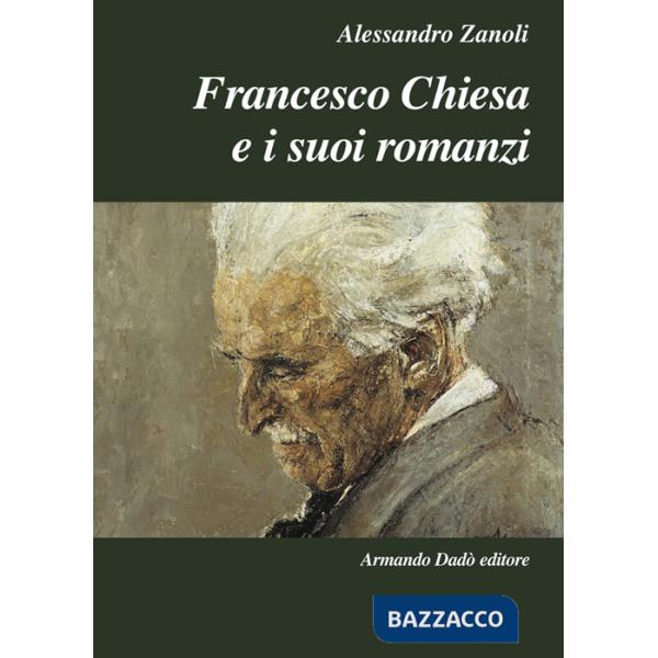Francesco Chiesa e i suoi romanzi
