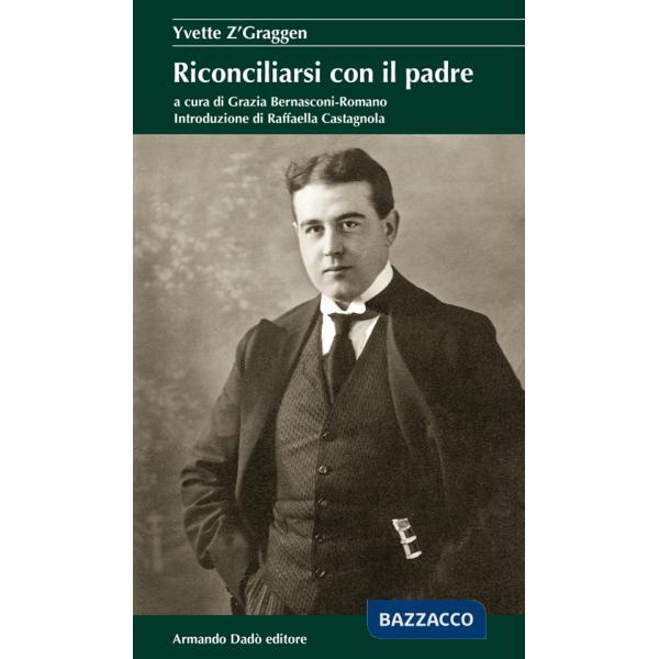 Riconciliarsi con il padre