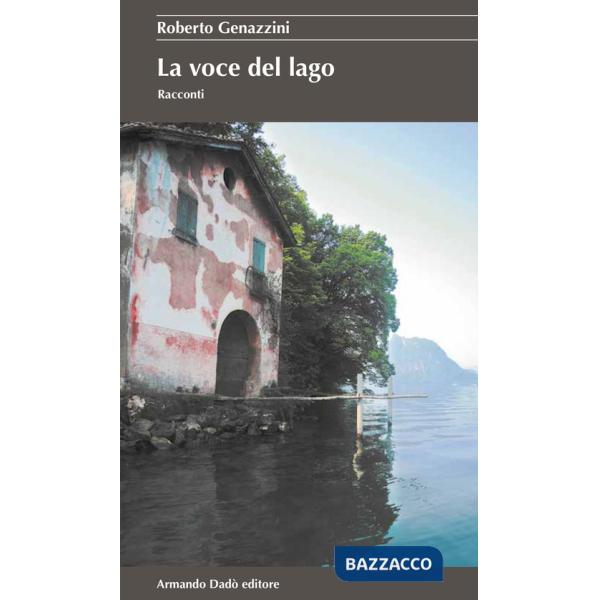 Voce del lago (La)