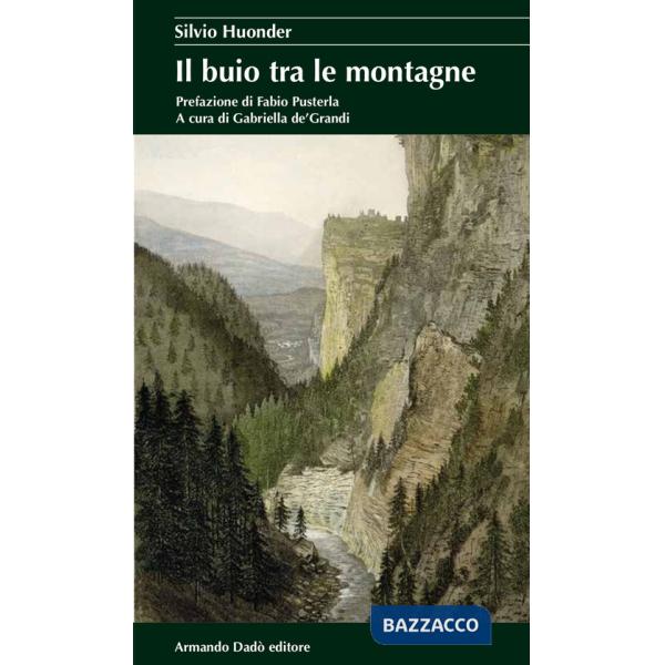 Buio tra le montagne (Il)