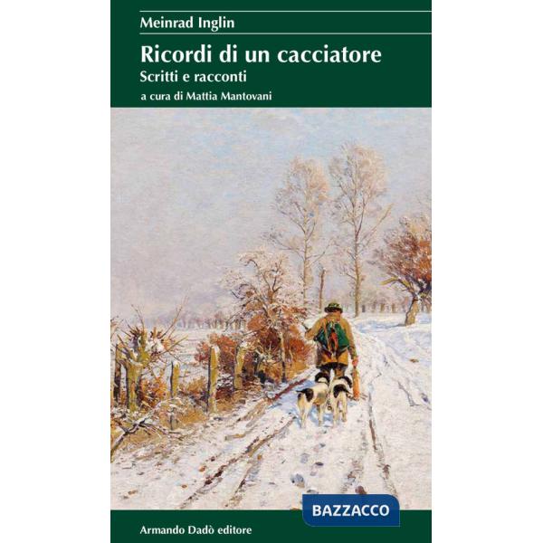 Ricordi di un cacciatore