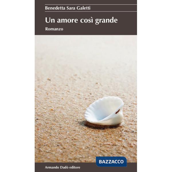 Amore così grande (Un)