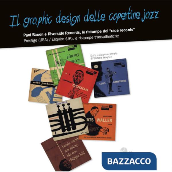 Graphic design delle copertine jazz. Paul Bacon e Riverside Records, le ristampe dei «race records» (Il)