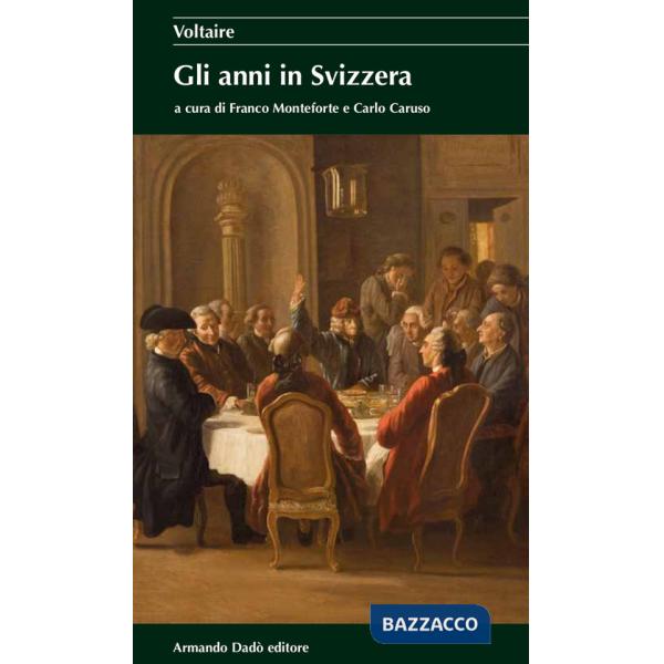 Anni in Svizzera. Con un saggio storico di Franco Monteforte (Gli)