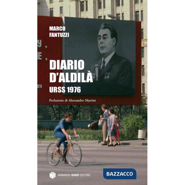 Diario d'aldilà. URSS 1976