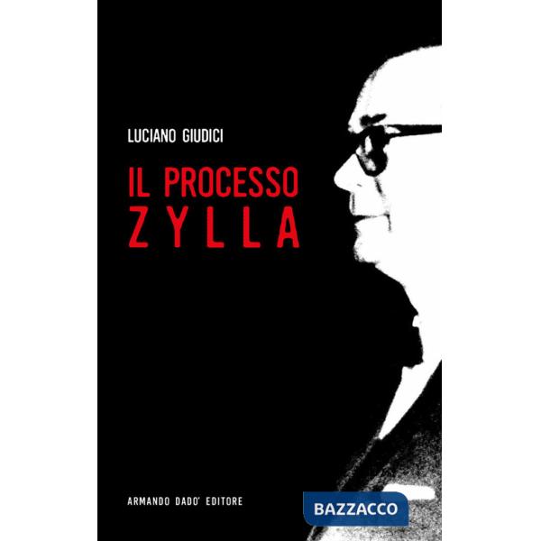 Processo Zylla (Il)