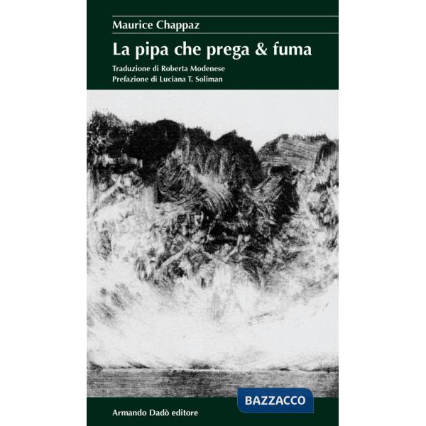 Pipa che prega & fuma (La)