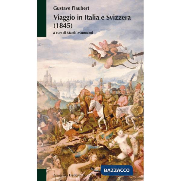 Viaggio in Italia e Svizzera (1845)