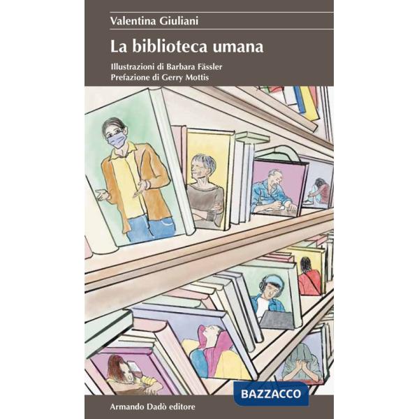 Biblioteca umana (La)