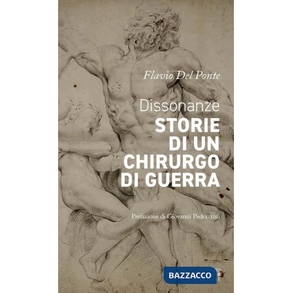 Dissonanze. Storie di un chirurgo di guerra