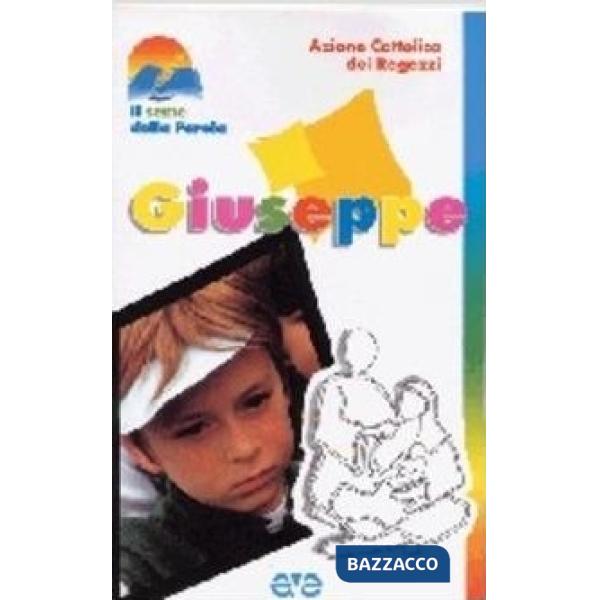 Giuseppe. La Lectio divina proposta ai ragazzi