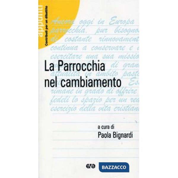 Parrocchia nel cambiamento (La)