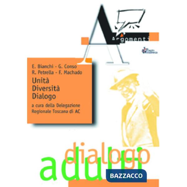 Unità, diversità, dialogo. A venticinque anni dalla morte di Giorgio La Pira per
