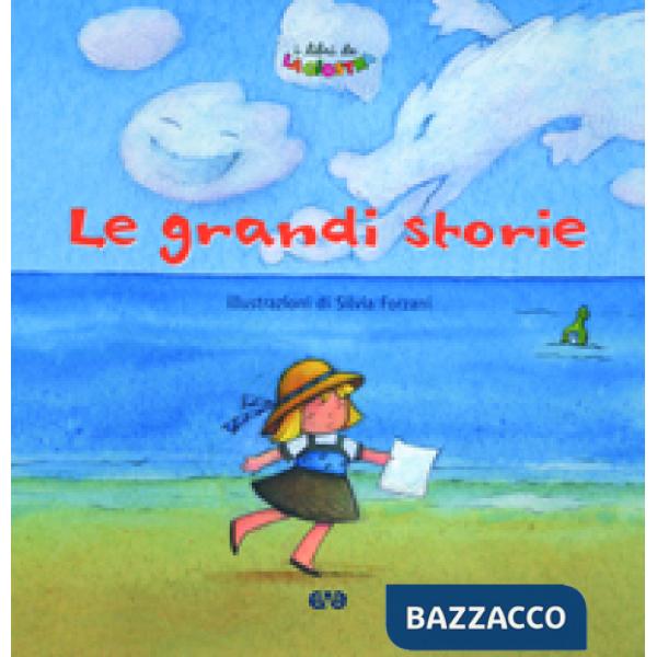 Grandi storie (Le)