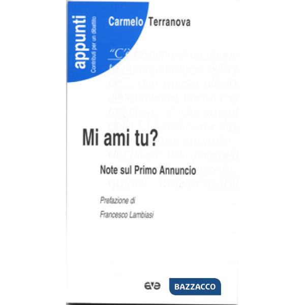 Mi ami tu? Note sul primo annuncio