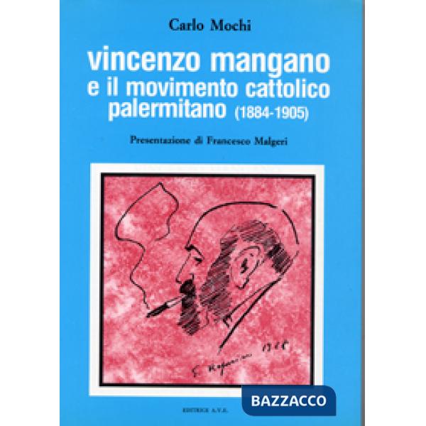 Vincenzo Mangano e il movimento cattolico palermitano (1884-1905)