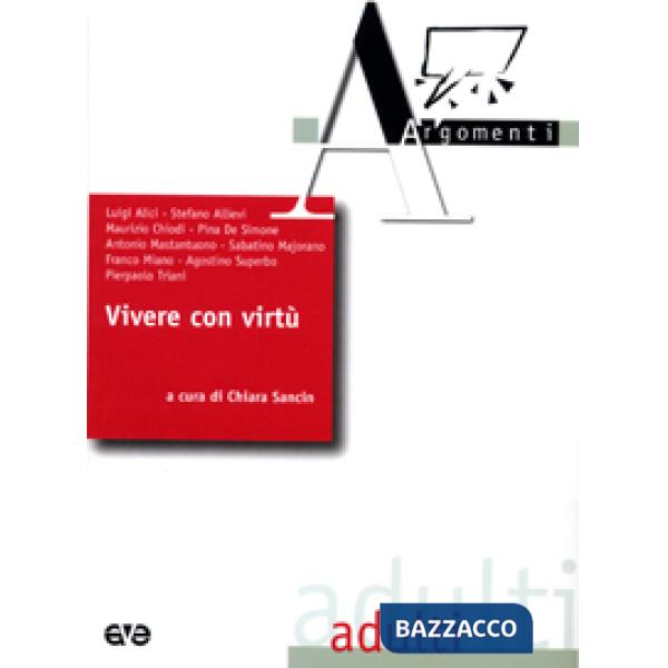 Vivere con virtù