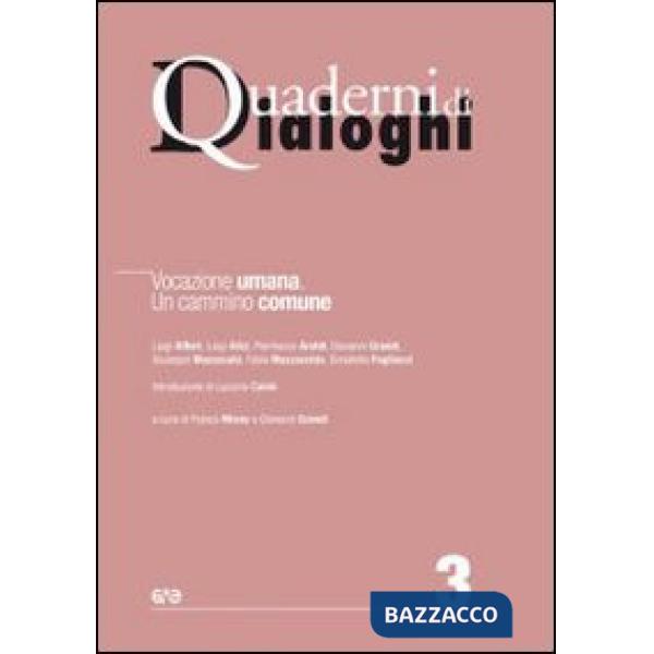 Vocazione umana. Un cammino comune