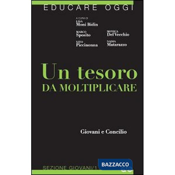 Tesoro da moltiplicare. Giovani e Concilio (Un)
