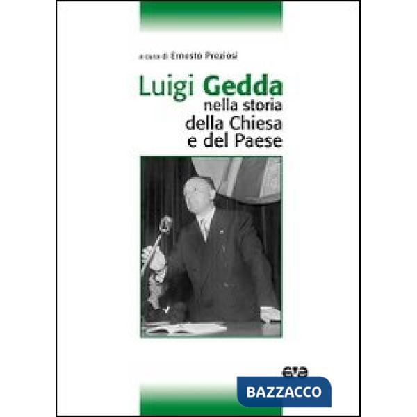 Luigi Gedda nella storia della Chiesa e del Paese