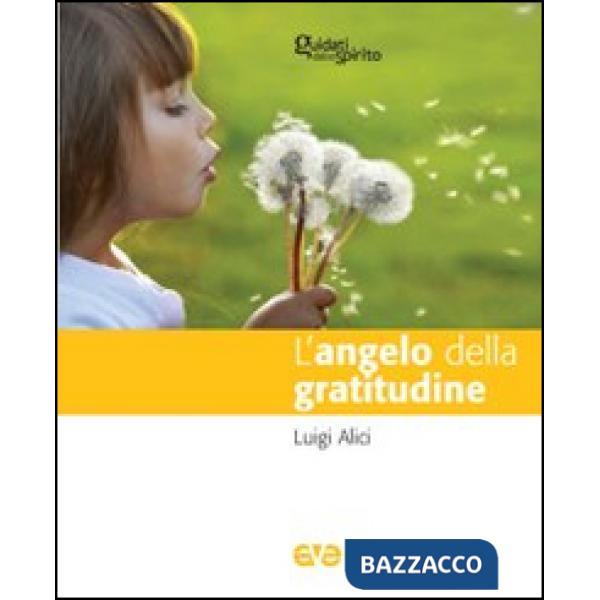 Angelo della gratitudine (L')