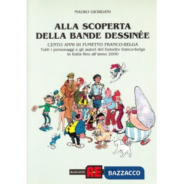 Cento anni di fumetto franco-belga