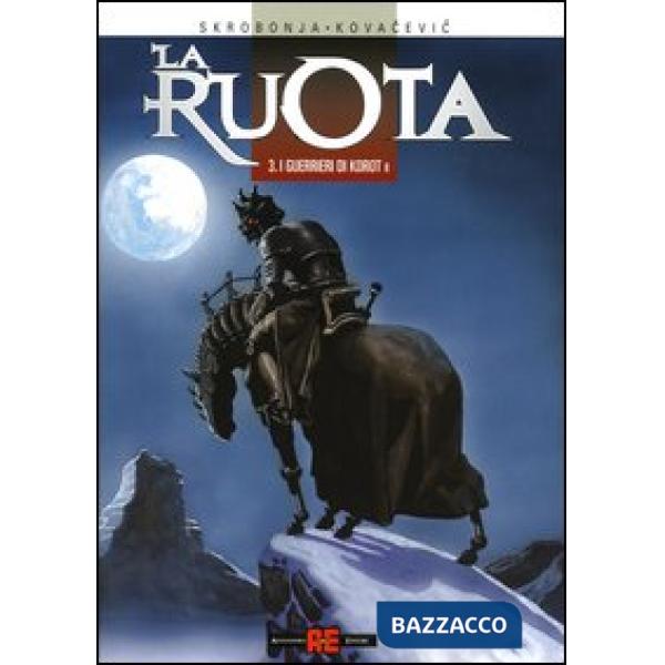 Guerrieri di Korot (I). Vol. 2