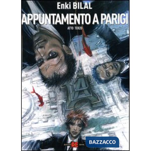 Appuntamento a Parigi. Atto terzo