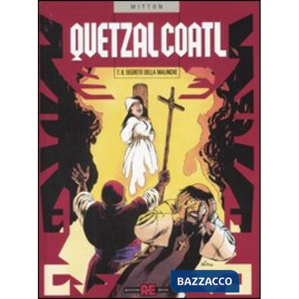 Segreto della Malinche (Il)