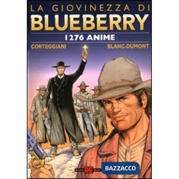 Milleduecentosettantasei anime. La giovinezza di Blueberry
