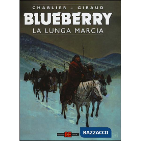 Lunga marcia. Blueberry (La)