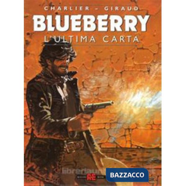 Ultima carta. Blueberry (L')